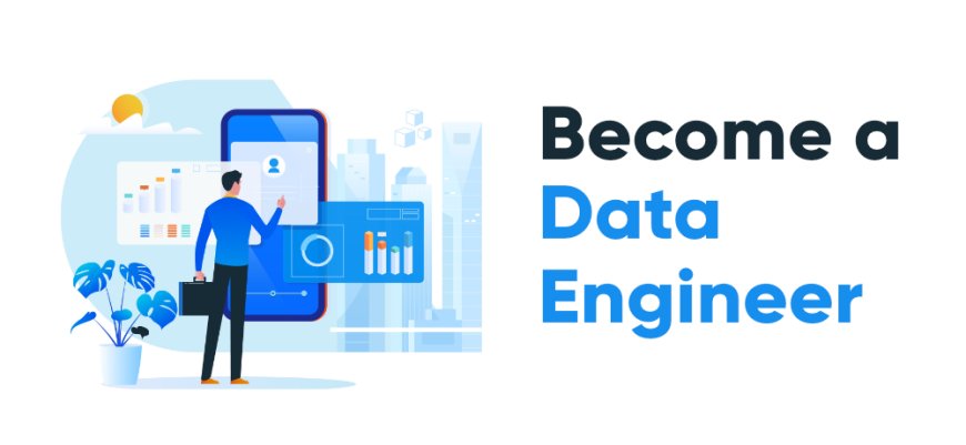 How to Become a Data Engineer?