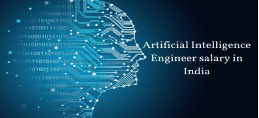 Salary package of an AI engineer in india