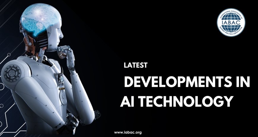 Latest Developments in AI Technology