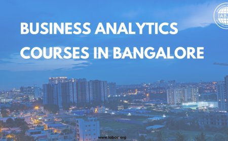 Why Choose Business Analytics Courses in Bangalore