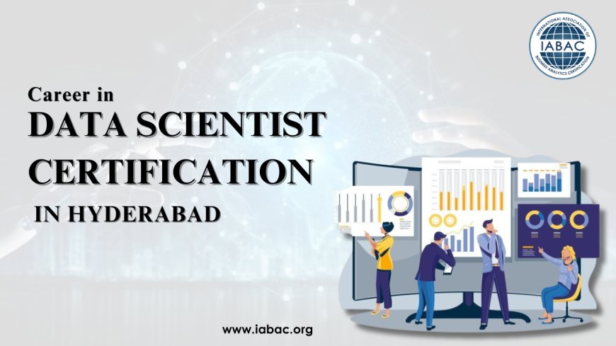 Career in Data Scientist Certification in Hyderabad