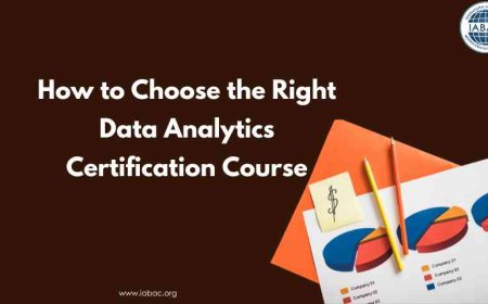 How to Choose the Right Data Analytics Certification Course