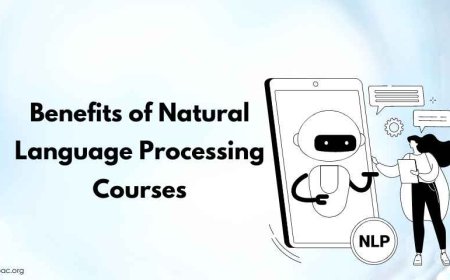 Benefits of Natural Language Processing Courses