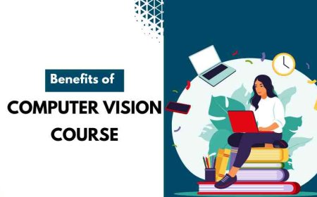 Benefits of Computer Vision Course