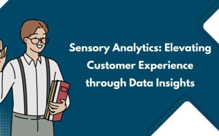 Sensory Analytics: Elevating Customer Experience through Data Insights