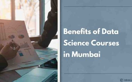 Benefits of Data Science Courses in Mumbai