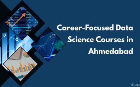 Career-Focused Data Science Courses in Ahmedabad