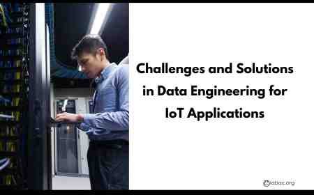 Challenges and Solutions in Data Engineering for IoT Applications