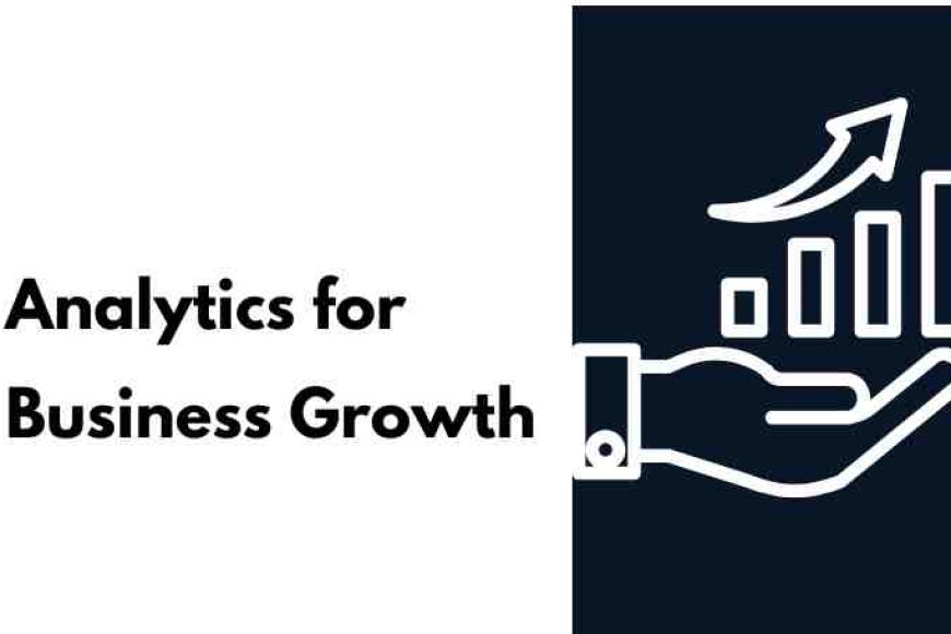 Analytics for Business Growth - IABAC - Ai Powered Business Growth Analytics