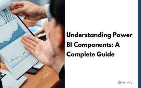 Understanding Power BI Components: A Complete Guide