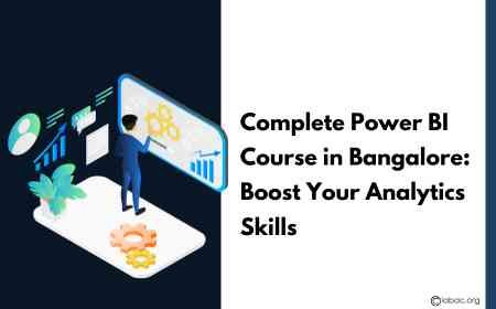 Complete Power BI Course in Bangalore: Boost Your Analytics Skills