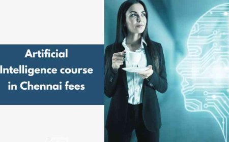 Artificial Intelligence course in Chennai fees