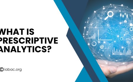 What is Prescriptive Analytics