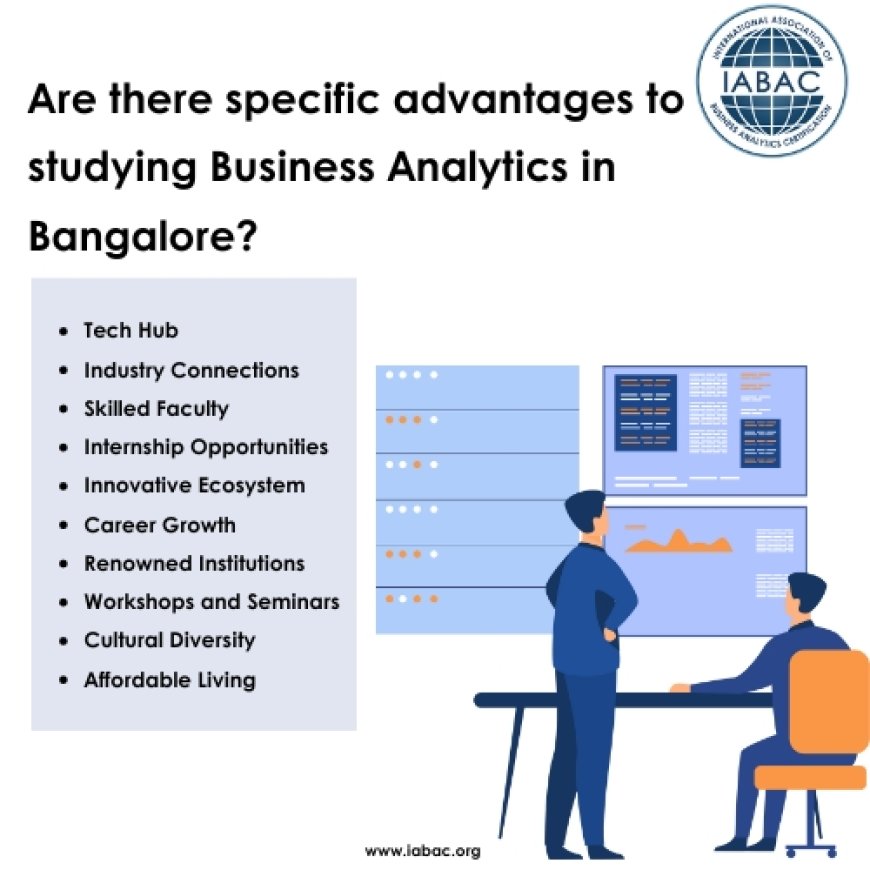 are there specific advantages to studying business analytics Bangalore