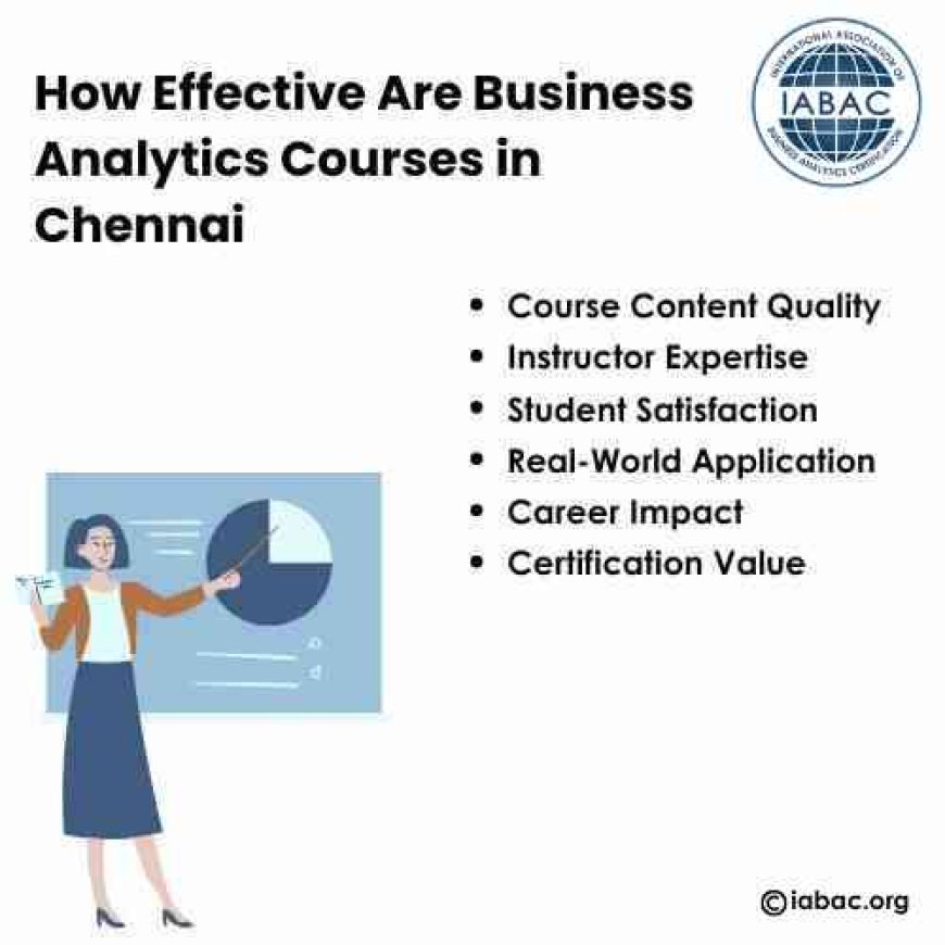 How Effective are Business Analytics Courses in Chennai