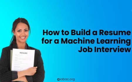 How to Build a Resume for a Machine Learning Job Interview
