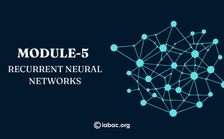 Module 5: Recurrent Neural Networks