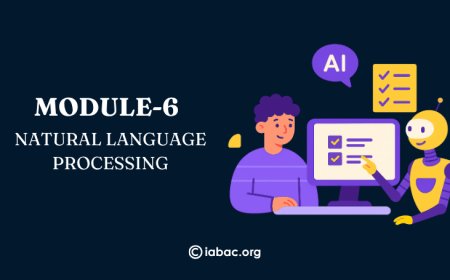 Module 6: Natural Language Processing