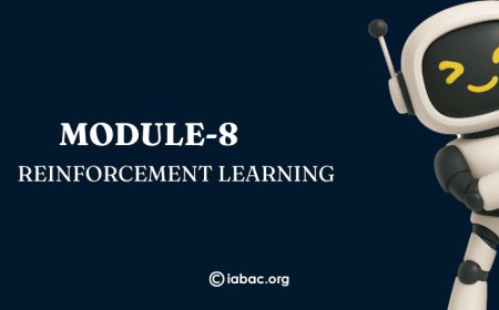Module 8: Reinforcement Learning