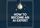How to Become an AI Expert in 2026: Roadmap, Skills & Certifications