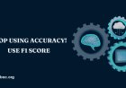 F1 Score in Machine Learning