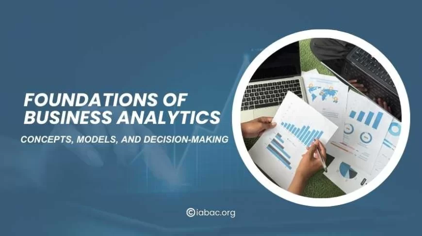 Business Analytics Foundations