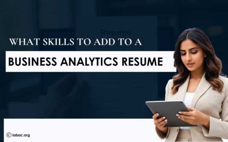 What Skills to Add to a Business Analytics Resume