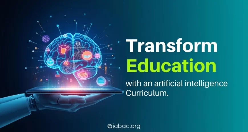 Best Transform Education with an AI Curriculum - IABAC