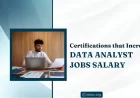 Certifications that Increase Data Analyst Jobs Salary?
