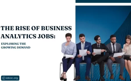 The Rise of Business Analytics Jobs: Exploring the Growing Demand