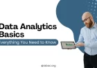 Data Analytics Basics: A Complete Beginner Guide