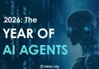 Why 2026 Is Being Called the Year of AI Agents