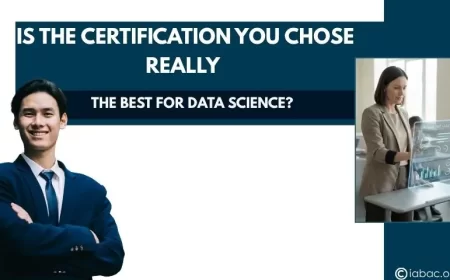Is the Certification You Chose Really the Best for Data Science