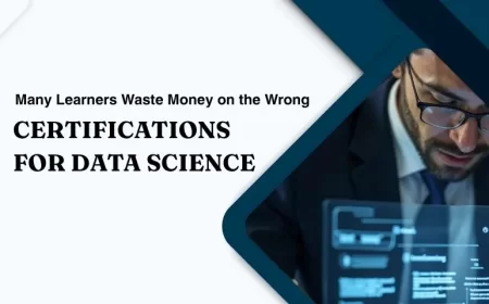 Many Learners Waste Money on the Wrong Certifications for Data Science
