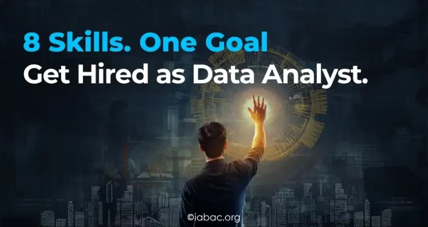 Top Data Analyst Skills To Get Hired in 2026