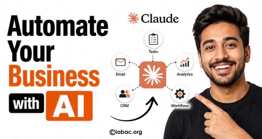 How to Automate Your Business Using Claude AI