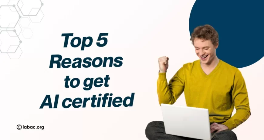 Top 5 Benefits of Getting an AI Certification in India in 2026