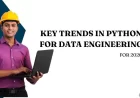 Key Trends in Python for Data Engineering for 2026