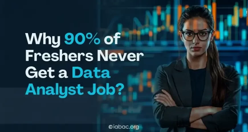 How Can a Data Analyst Fresher Get a Job in 2026?