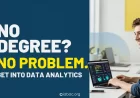Can I Get a Data Analytics Job Without a Degree? 