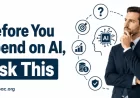 5 Questions Every CEO Should Ask Before Investing in AI