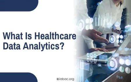 What Is Healthcare Data Analytics & How Does It Work?