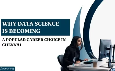Why Data Science Is Becoming a Popular Career Choice in Chennai?