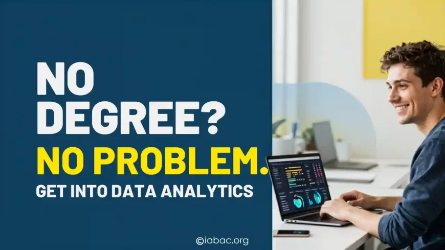 Can I Get a Data Analytics Job Without a Degree? 