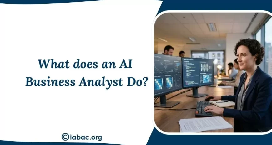 What Does an AI Business Analyst Do?