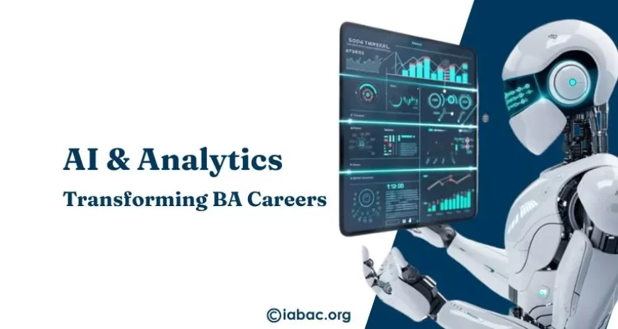 Impact of AI and Analytics Fusion on Business Analytics Careers