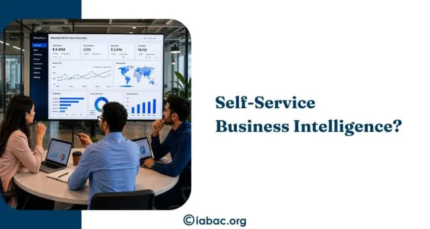 What is Self-Service Business Intelligence?