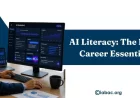 Why AI Literacy Is Essential for Career Growth