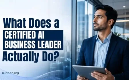 What Does a Certified AI Business Leader Actually Do in 2026? 