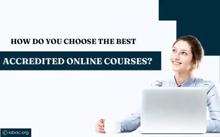 How Do You Choose the Best accredited online courses?